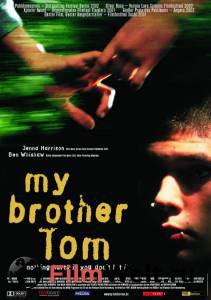      / My Brother Tom / [2000]