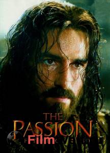     - The Passion of the Christ - (2004)  