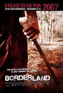      Borderland [2007] 