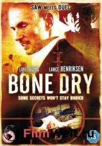     / Bone Dry / 2007