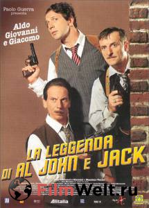     - - La leggenda di Al, John e Jack - 2002  