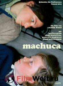    / Machuca / [2004] 