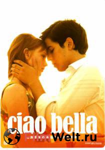     Ciao Bella [2007] online