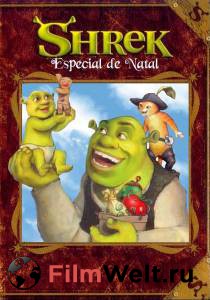     ,   () / Shrek the Halls / (2007) 