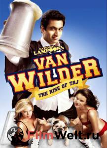   2 Van Wilder 2: The Rise of Taj [2006]   