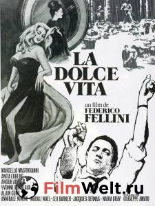 Смотреть кинофильм Сладкая жизнь La dolce vita бесплатно онлайн