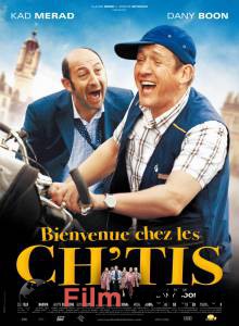    ! - Bienvenue chez les Ch'tis - (2008) 