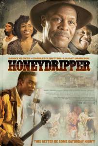   Honeydripper (2007)   