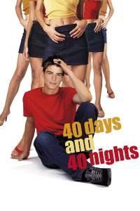  40   40  / 40 Days and 40 Nights / (2002)   