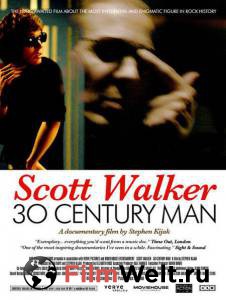  :    / Scott Walker: 30 Century Man    