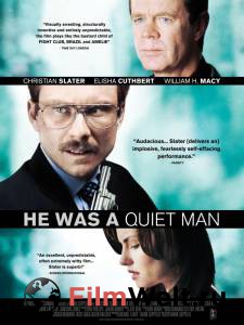     / He Was a Quiet Man / 2007 