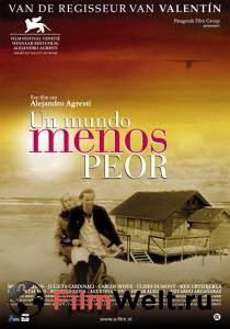 �������� ������������� ������ ����� �� ����� ������ ��� / Un mundo menos peor / 2004