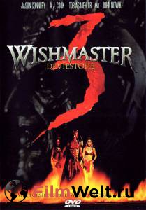     3:   () Wishmaster 3: Beyond the Gates of Hell