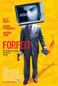     Forfeit [2007]