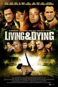      - Living &amp; Dying - [2007]   