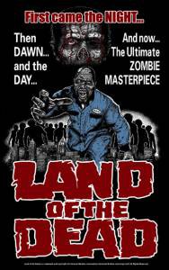      - Land of the Dead - [2005] 