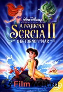 ���� ��������� 2: ����������� � ���� (�����) - The Little Mermaid II: Return to the Sea - (2000) �������� ������ ���������