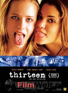   / Thirteen / (2003) 