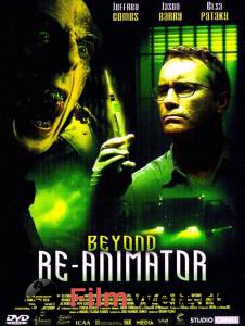    - Beyond Re-Animator   