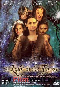    A Light in the Forest [2003]  