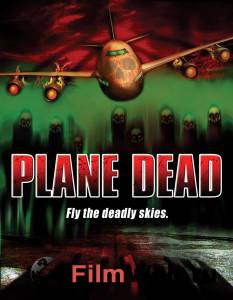    () - Plane Dead - [2007]   