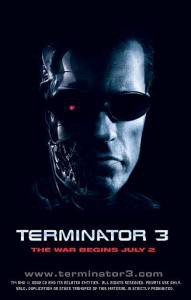  3:   Terminator 3: Rise of the Machines    