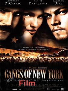   - / Gangs of New York   