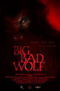 Смотреть фильм Волк оборотень / Big Bad Wolf / 2006 онлайн Смотреть фильм Волк оборотень / Big Bad Wolf / 2006 онлайн