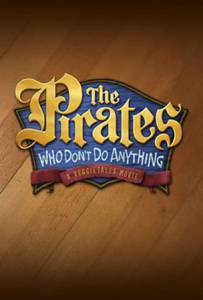      2 / The Pirates Who Don't Do Anything: A VeggieTales Movie / 2008   
