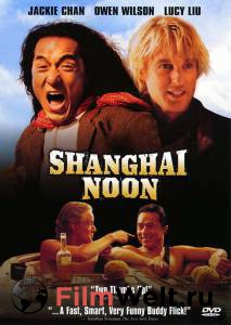     - Shanghai Noon - [2000]