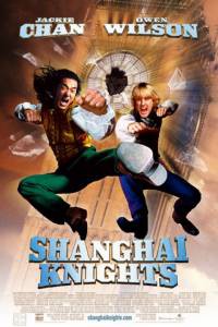    - Shanghai Knights   