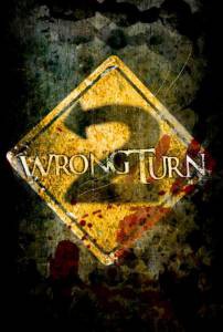     2:  () - Wrong Turn 2: Dead End   