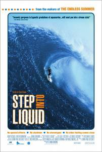       Step Into Liquid 2003