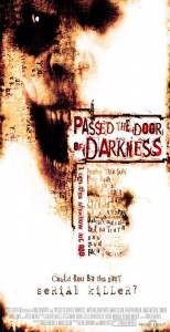    - Passed the Door of Darkness - [2008] 
