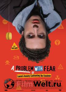     / A Problem with Fear 