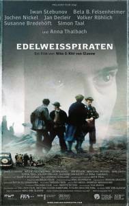    Edelweisspiraten (2004)   