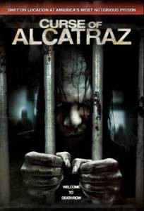       Curse of Alcatraz [2007]