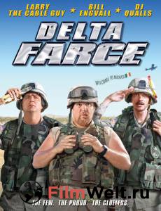   - - Delta Farce - (2007) 