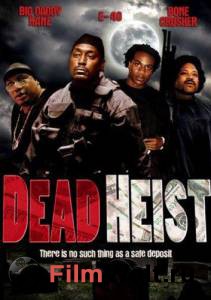   Dead Heist   