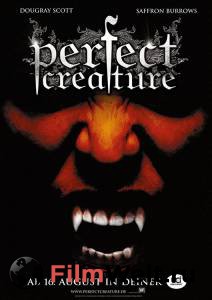    / Perfect Creature / [2006]  