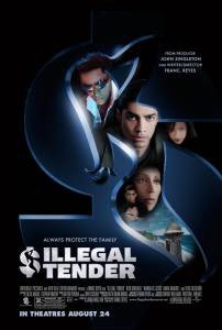     Illegal Tender 2007