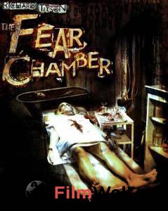      / The Fear Chamber / [2009]