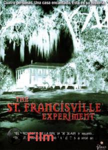      - The St. Francisville Experiment [2000] 