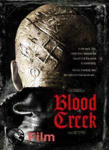    - Blood Creek - (2008)  