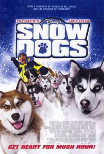     - Snow Dogs - (2002)  
