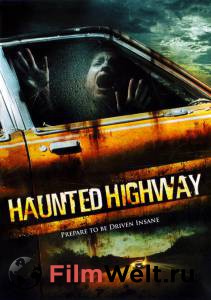     - Haunted Highway - 2006