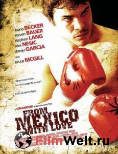     / From Mexico with Love / (2009)