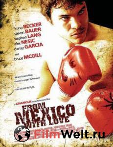  From Mexico with Love 2009    