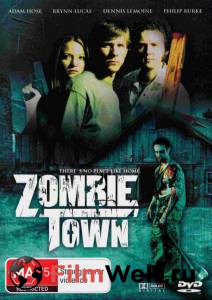      () - Zombie Town - (2007) 