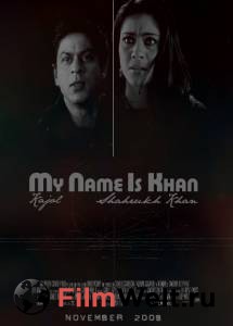    - My Name Is Khan - [2010]   
